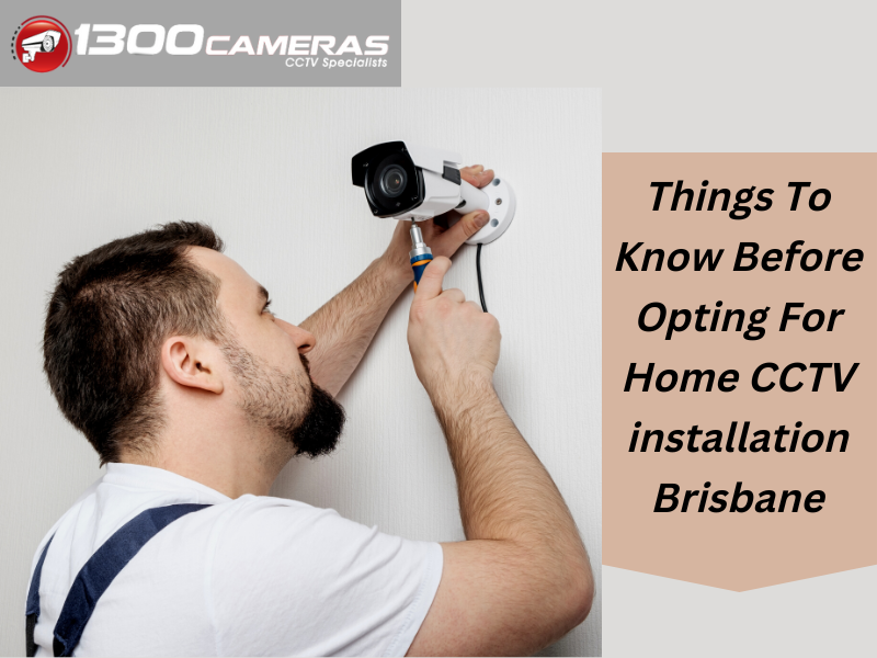 Home CCTV installation Brisbane