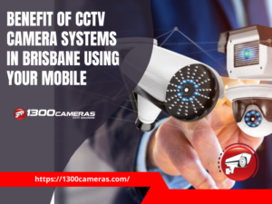 CCTV Camera Systems Brisbane