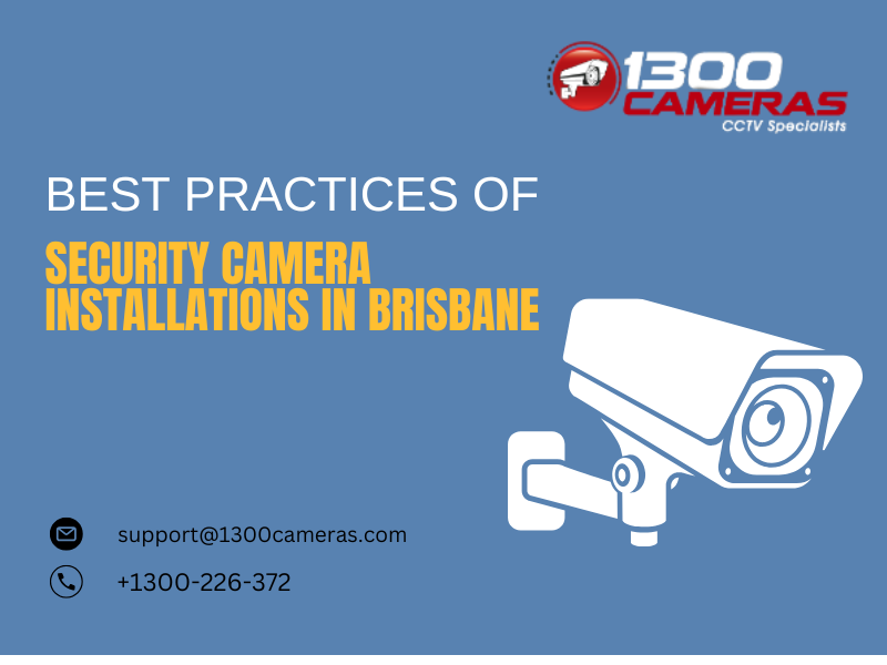 Security Camera Installations in Brisbane