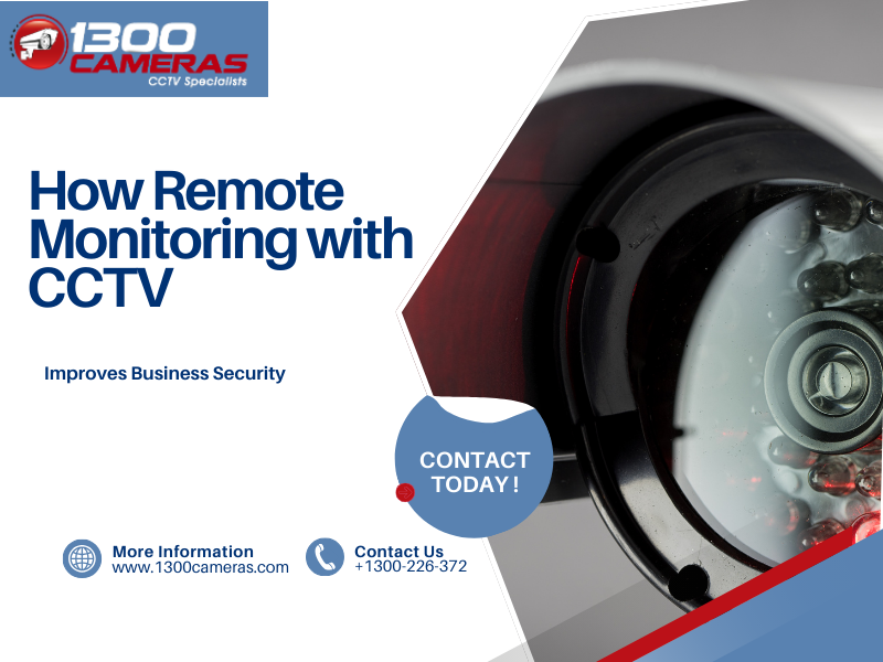 How Remote Monitoring with CCTV